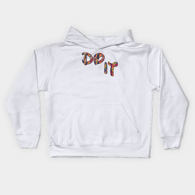 do it Kids Hoodie by sarahnash